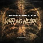Cover: JTS - With No Heart