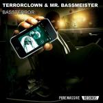 Cover: TerrorClown &amp; Mr. Bassmeister - Bassterror