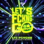 Cover: Sub Zero Project - LFG Psycho