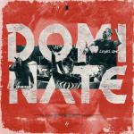 Cover: Level One & Disarray - Dominate