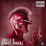 Cover: Sandy Warez - We Don't GAF