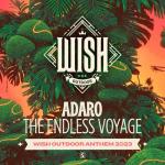 Cover: Adaro - The Endless Voyage (Wish Outdoor Anthem 2023)