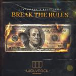 Cover: Lunakorpz &amp; Revellers - Break The Rules