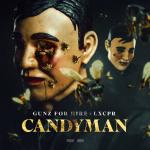 Cover: Gunz For Hire &amp; LXCPR - Candyman