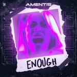 Cover: Amentis - Enough
