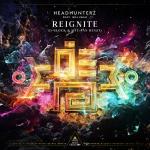 Cover: Headhunterz - Reignite (D-Block & S-te-Fan Remix)