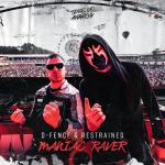 Cover: D-Fence & Restrained - Maniac Raver