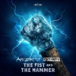 Cover: Angerfist & Dither - The Fist And The Hammer