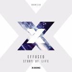 Cover: Effused - Story Of Life