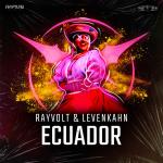 Cover: Rayvolt &amp; Levenkhan - Ecuador
