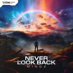 Cover: Minoz - Never Look Back