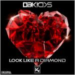 Cover: OBKicks - Look Like A Diamond