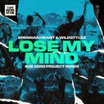 Cover: Brennan Heart & Wildstylez - Lose My Mind (Sub Zero Project Remix)