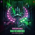 Cover: Rebelion &amp; Nolz - Raw Resurgence (Official Supremacy 2023 Anthem)