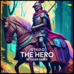 Cover: Istago - The Hero (Refader Remix)