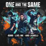 Cover: Adaro &amp; Level One &amp; Nino Lucarelli - One And The Same