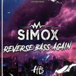 Cover: Simox - Reverse Bass Again