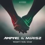Cover: Ampyre & Mirisz - Won't You Stay