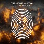 Cover: The HIDD3NS & ETNA - Metamorphosis
