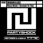 Cover: Mindkillerz - Scream 2 Thiz (Chris One Remix)