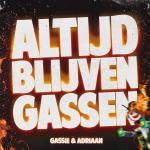 Cover: Adriaan - Altijd Blijven Gassen