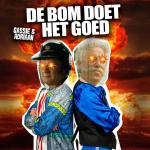 Cover: Gassie & Adriaan - De Bom Doet Het Goed