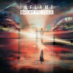 Cover: Inflame - Break Me Free
