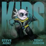 Cover: Steve Aoki &amp; Tony Junior - Kids