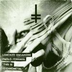 Cover: Lorenzo Raganzini - This Is TechnoMetal