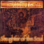 Cover: At The Gates - Slaughter Of The Soul
