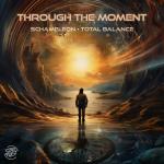 Cover: Total Balance - Through The Moment