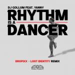 Cover: DJ Gollum feat. Yanny - Rhythm Is A Dancer (Dropixx & Lost Identity Remix)