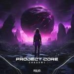 Cover: Project Core - Shadows
