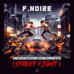 Cover: Snails ft. Big Ali - King Is Back - Never Stop The Party (Street Fight)
