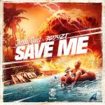Cover: Deadly Guns &amp; Adjuzt - Save Me