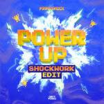 Cover: Primeshock - Power Up (SHOCKWORK Edit)