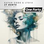 Cover: Kayan Code &amp; Lyd14 - It Hurts