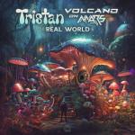 Cover: Tristan &amp; Volcano On Mars - Real World