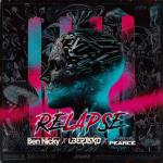Cover: Ben Nicky &amp; Uberjak'd &amp; Trey Pearce - Relapse