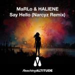 Cover: MaRLo & HALIENE - Say Hello (Narcyz Remix)
