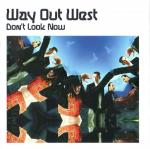 Cover: Way Out West - Don't Forget Me