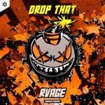 Cover: RVAGE - Drop That