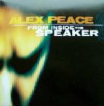 Cover: Alex Peace - From Inside The Speaker