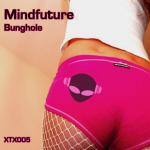 Cover: Mindfuture - Bunghole