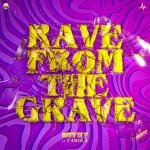 Cover: Carola - Rave From The Grave
