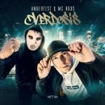 Cover: Angerfist &amp; MC Robs - Overdosis