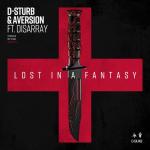 Cover: D-Sturb & Aversion ft. Disarray - Lost In A Fantasy