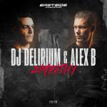 Cover: DJ Delirium &amp; Alex B - Empathy