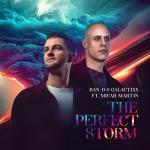 Cover: Ran-D & Galactixx ft. Micah Martin - The Perfect Storm