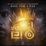 Cover: Wildstylez & Niels Geusebroek - King For A Day